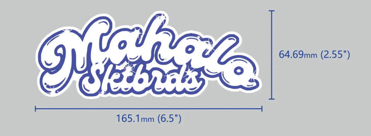 Mahalo shine big sticker