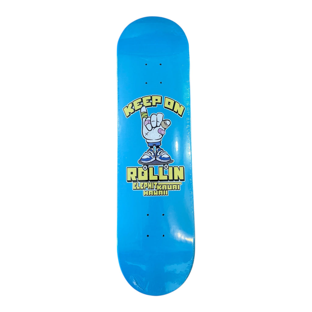 Keep on rolling skateboard