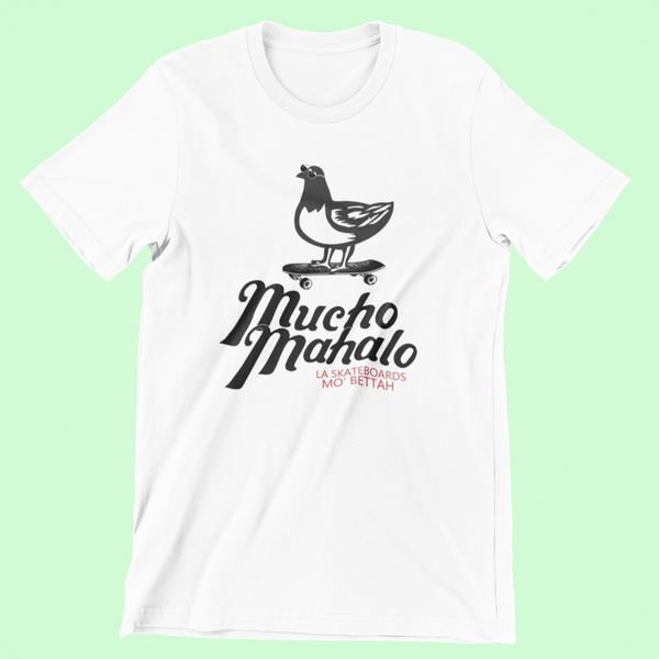 Mucho Mahalo Shirt by Mahalo Skateboards