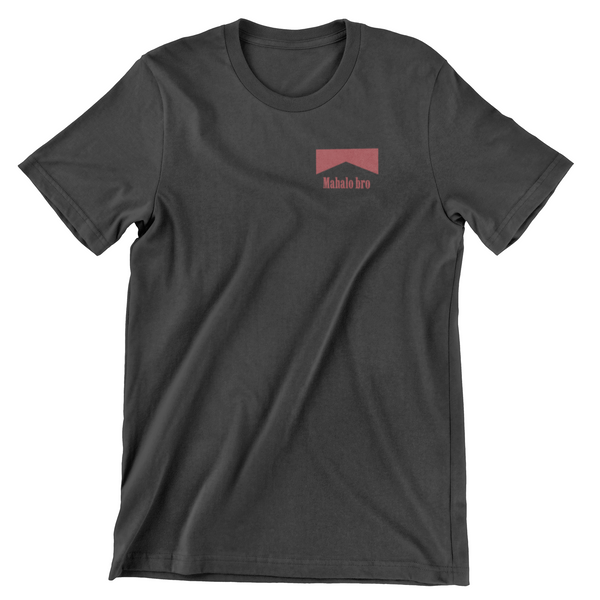 Mahalo Bro Surf Tee