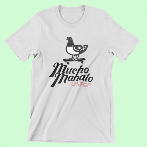Mucho Mahalo Shirt by Mahalo Skateboards