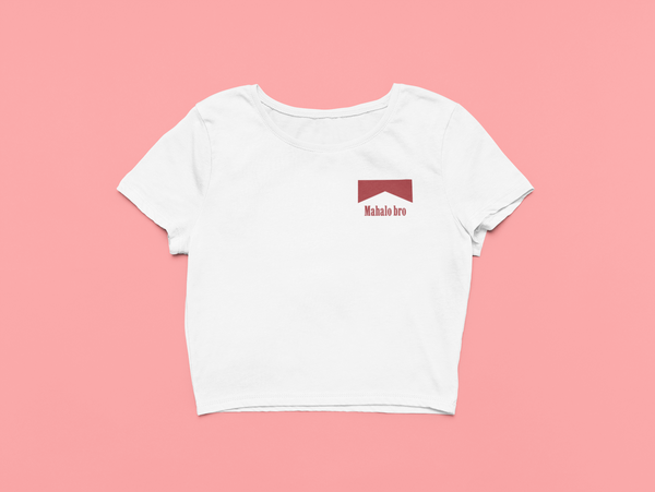 Mahalo Bro O.G. Crop Top